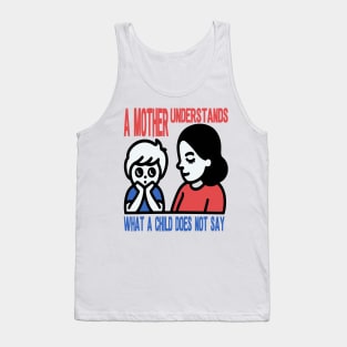 Mother's Assurance Comforting Child Tank Top